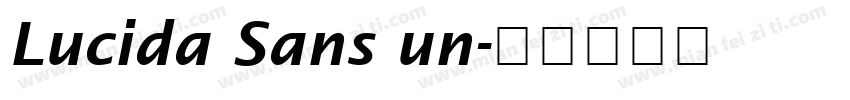 Lucida Sans un字体转换
